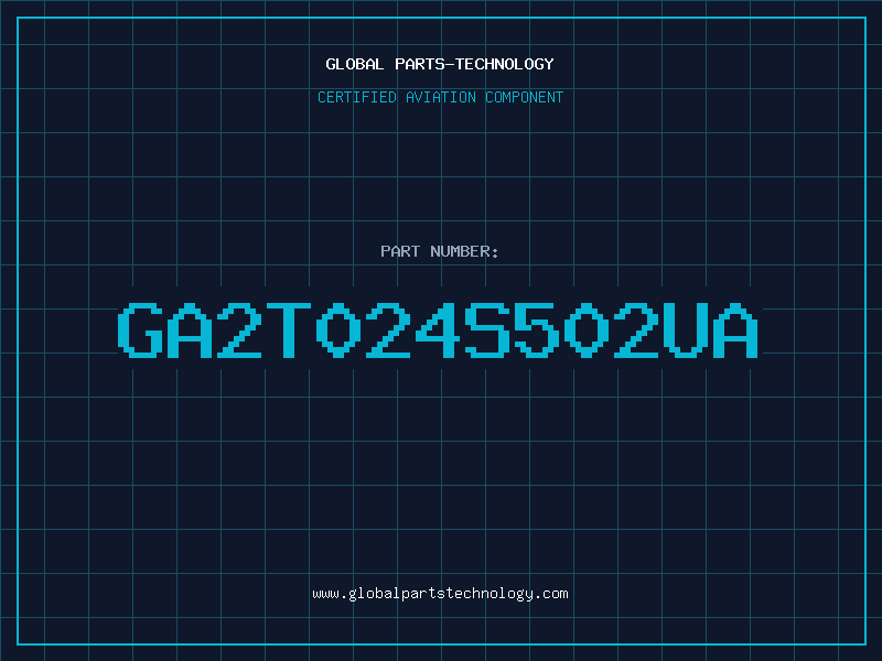 Aviation Part GA2T024S502UA