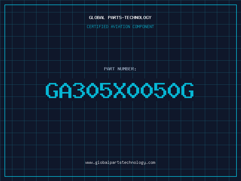 Aviation Part GA305X0050G