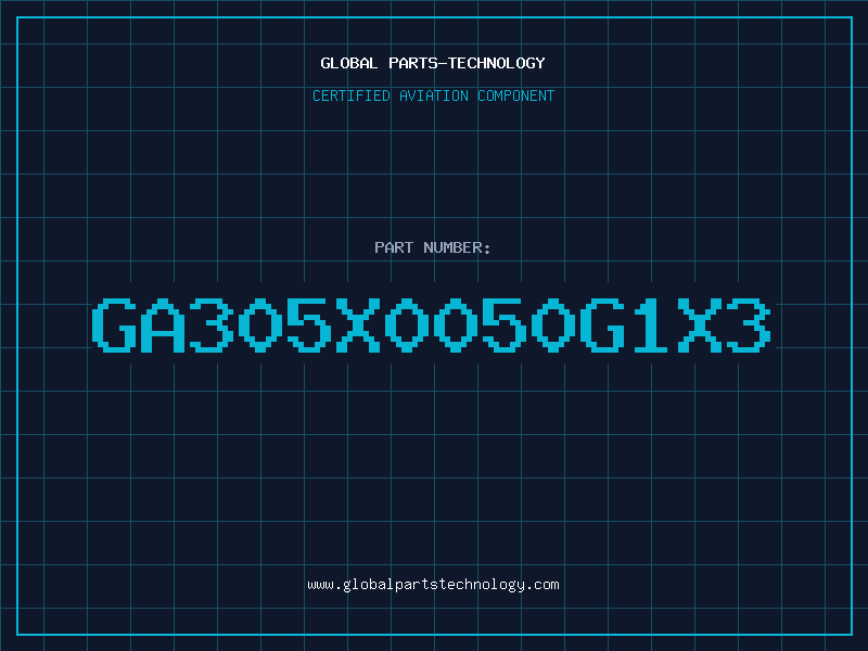 Aviation Part GA305X0050G1X3