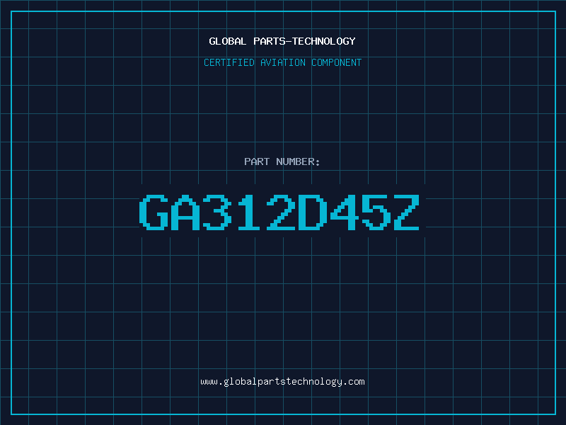 Aviation Part GA312D45Z