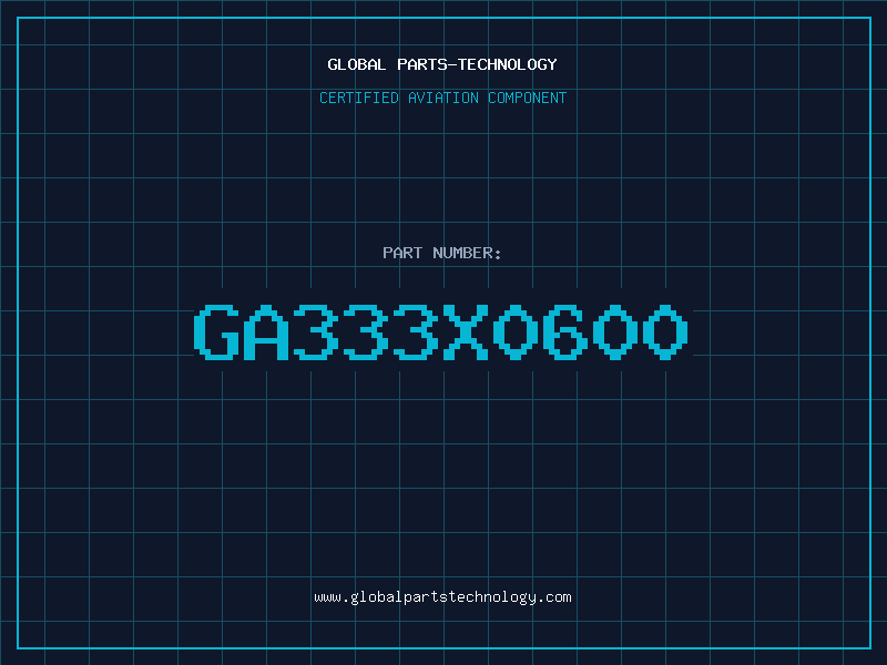 Aviation Part GA333X0600