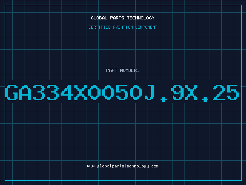 Aviation Part GA334X0050J.9X.25