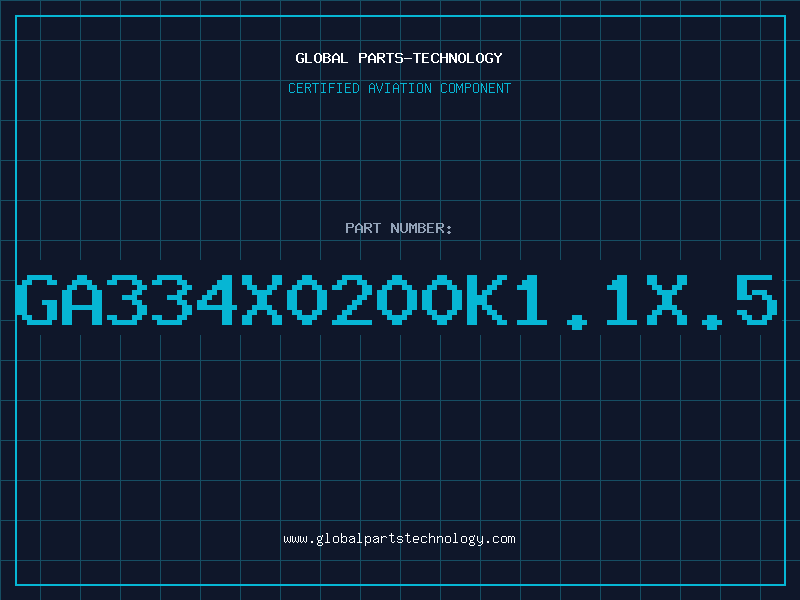Aviation Part GA334X0200K1.1X.5