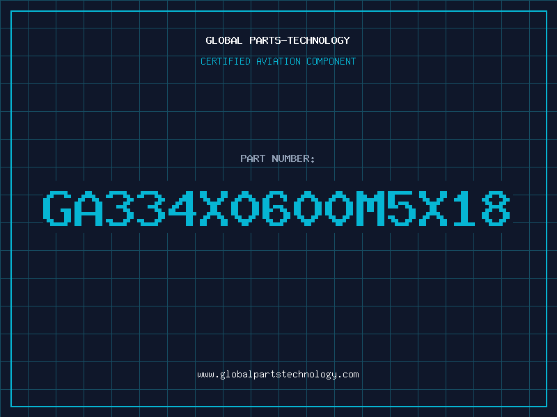 Aviation Part GA334X0600M5X18