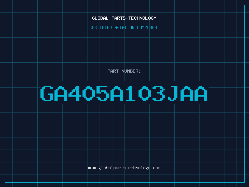 Aviation Part GA405A103JAA