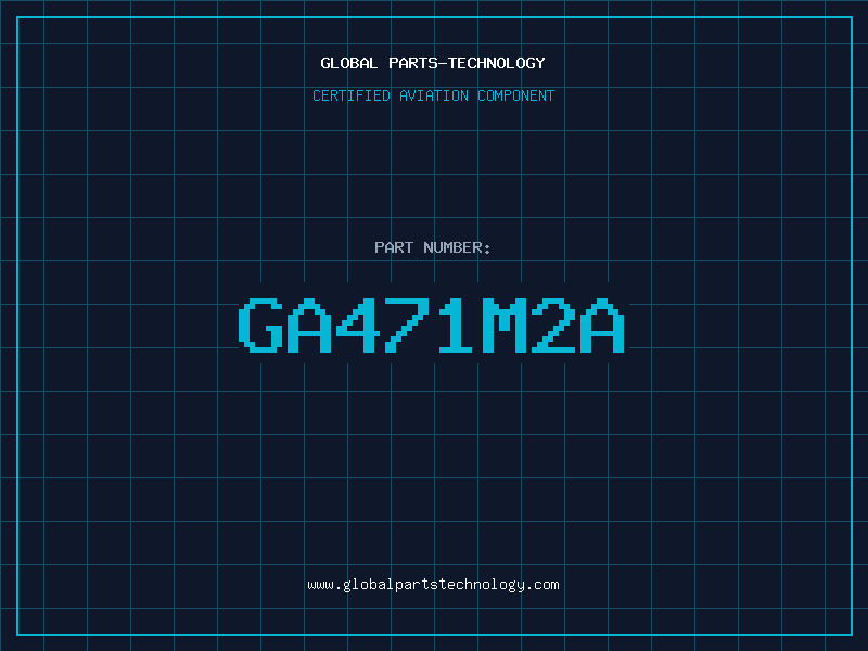 Aviation Part GA471M2A
