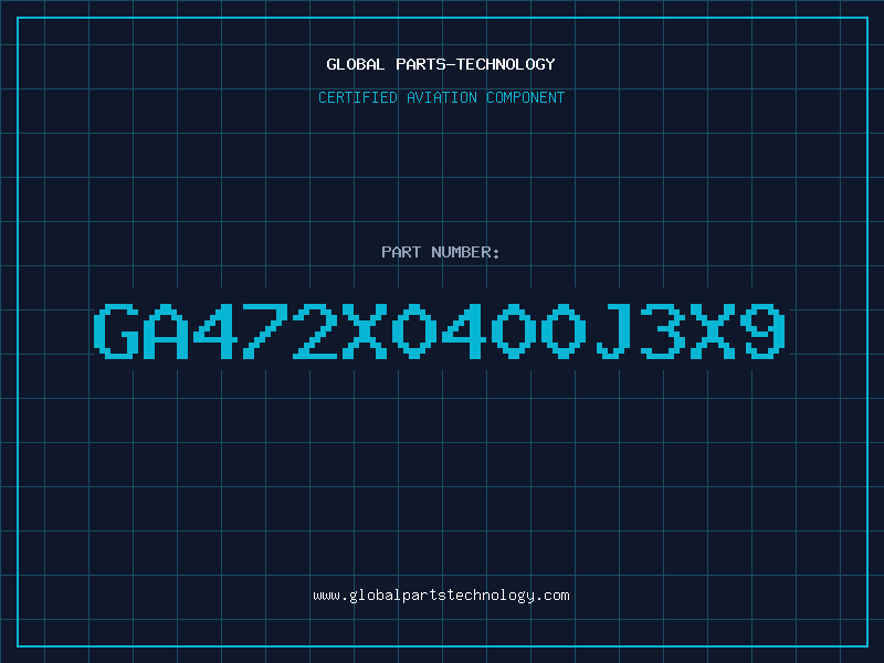 Aviation Part GA472X0400J3X9