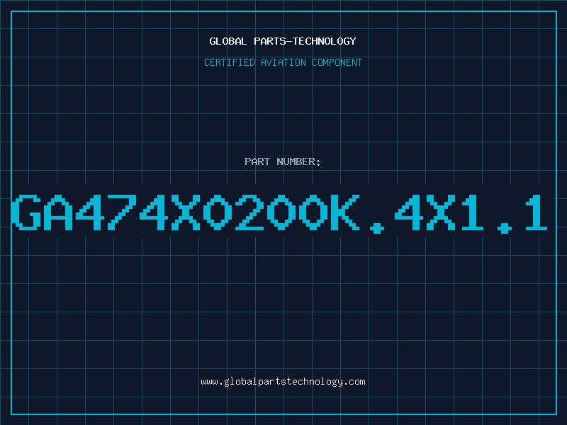 Aviation Part GA474X0200K.4X1.1