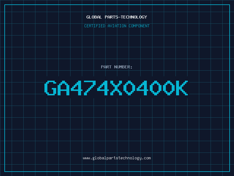 Aviation Part GA474X0400K