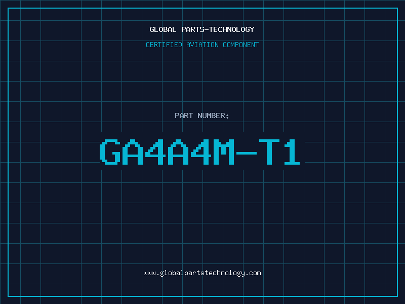 Aviation Part GA4A4M-T1
