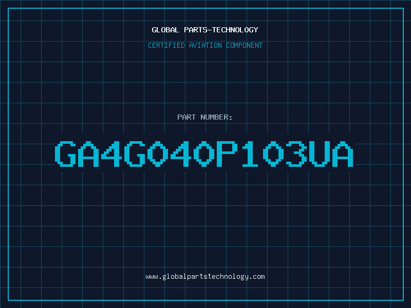 Aviation Part GA4G040P103UA