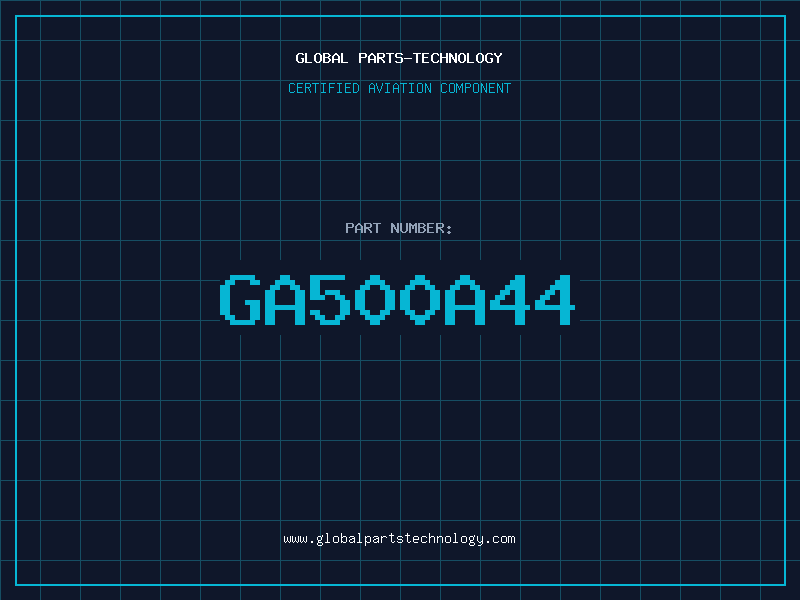 Aviation Part GA500A44