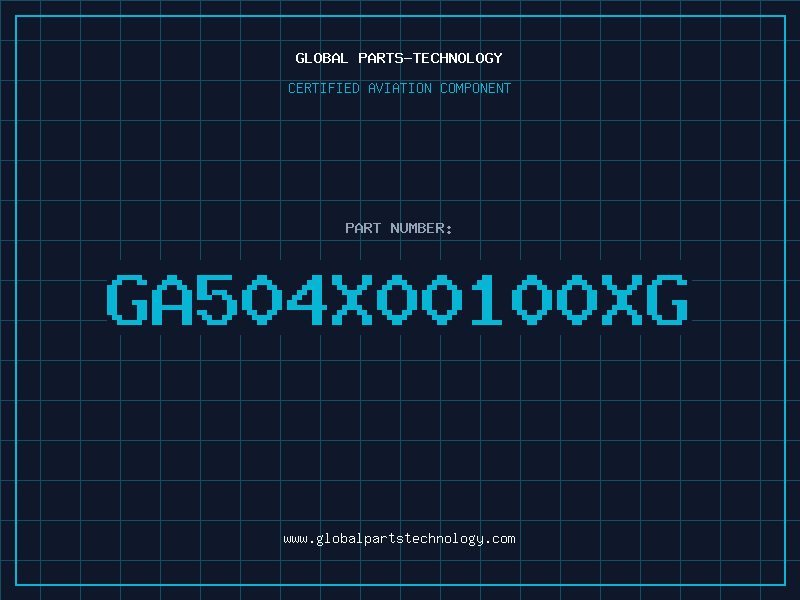 Aviation Part GA504X00100XG