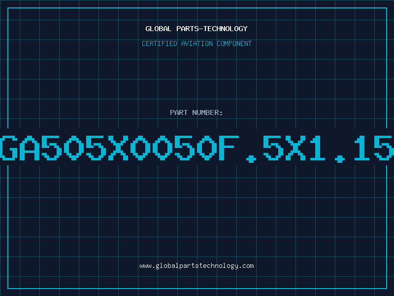 Aviation Part GA505X0050F.5X1.15