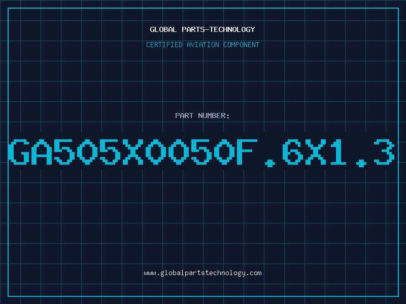 Aviation Part GA505X0050F.6X1.3