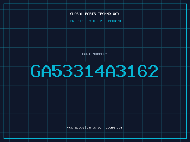 Aviation Part GA53314A3162