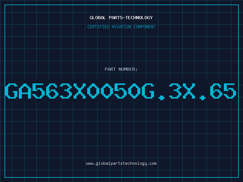 Aviation Part GA563X0050G.3X.65