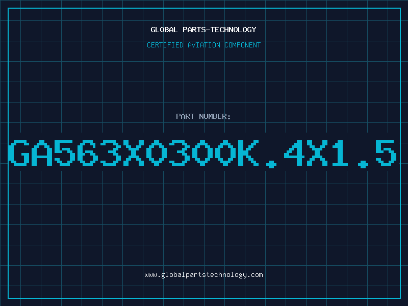 Aviation Part GA563X0300K.4X1.5