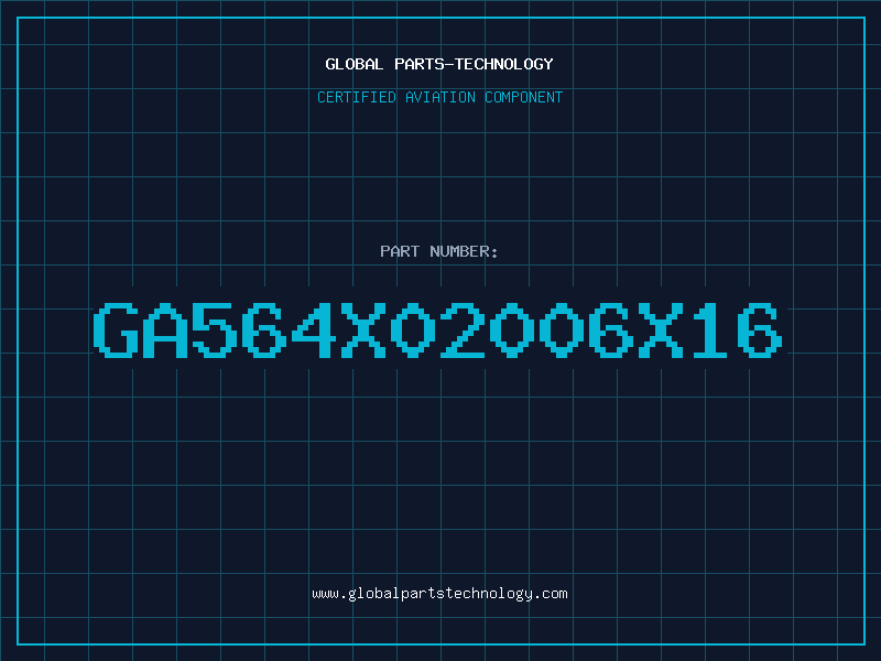 Aviation Part GA564X02006X16