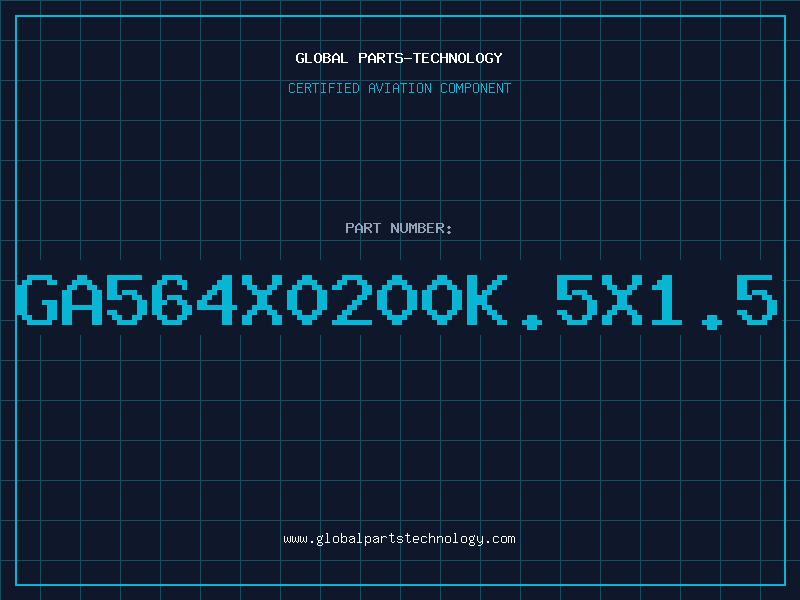 Aviation Part GA564X0200K.5X1.5
