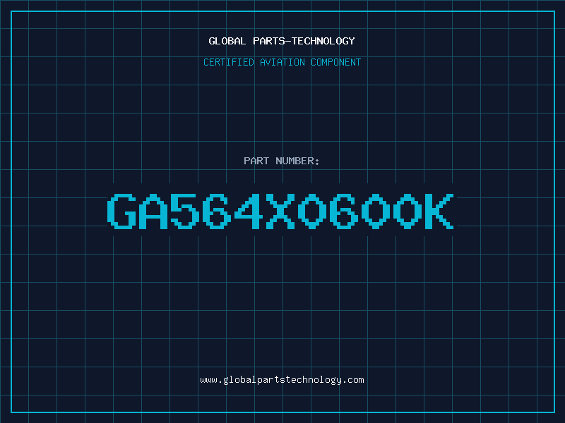 Aviation Part GA564X0600K