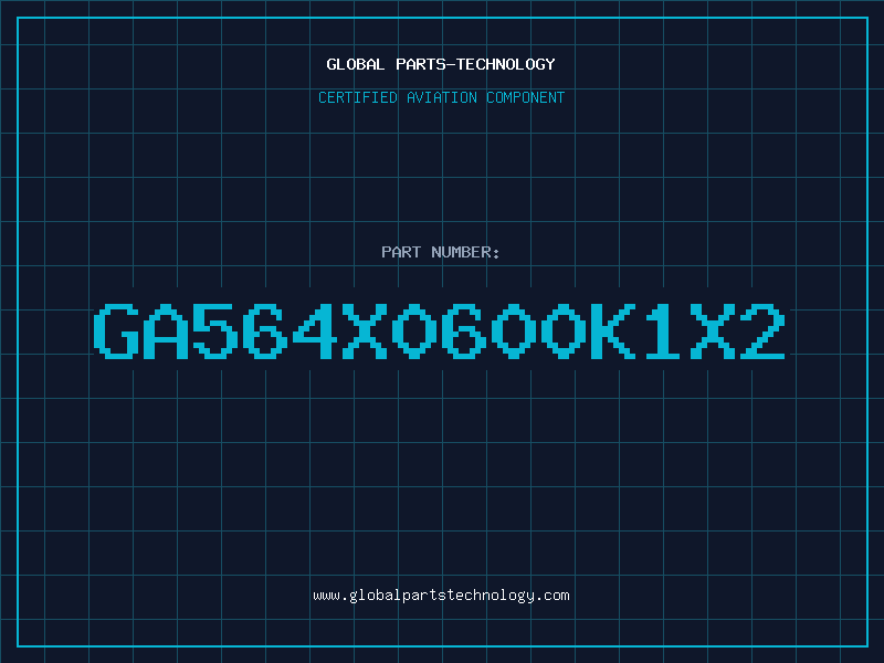 Aviation Part GA564X0600K1X2