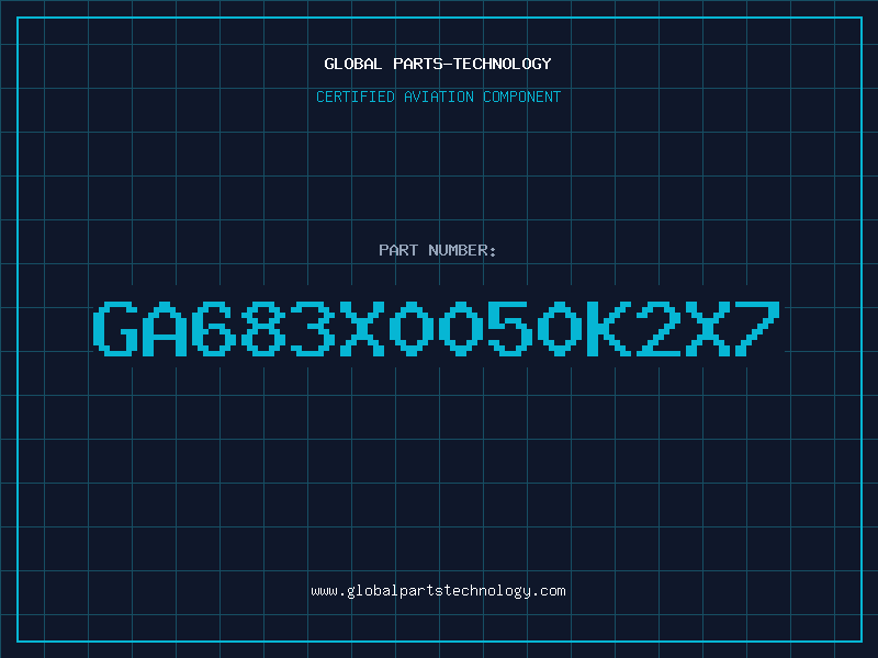 Aviation Part GA683X0050K2X7