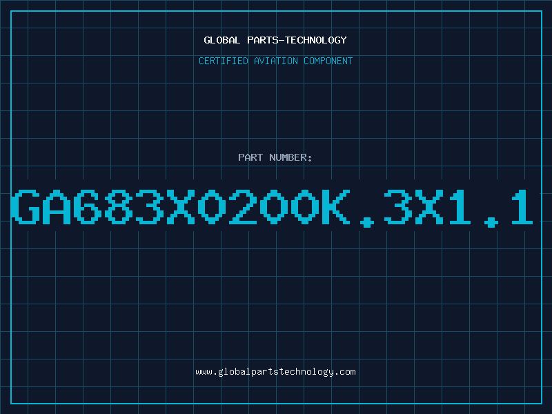 Aviation Part GA683X0200K.3X1.1