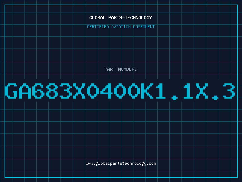 Aviation Part GA683X0400K1.1X.3