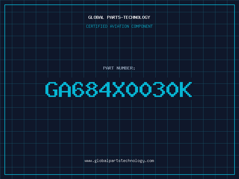 Aviation Part GA684X0030K