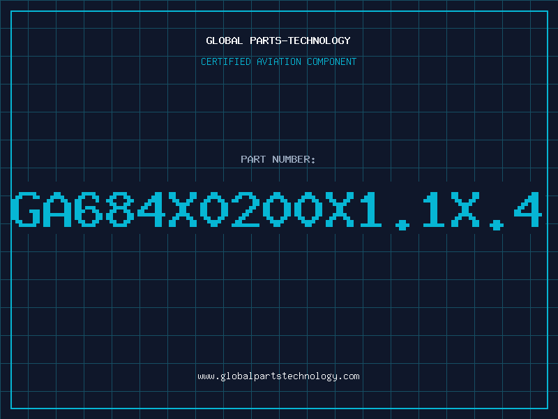 Aviation Part GA684X0200X1.1X.4