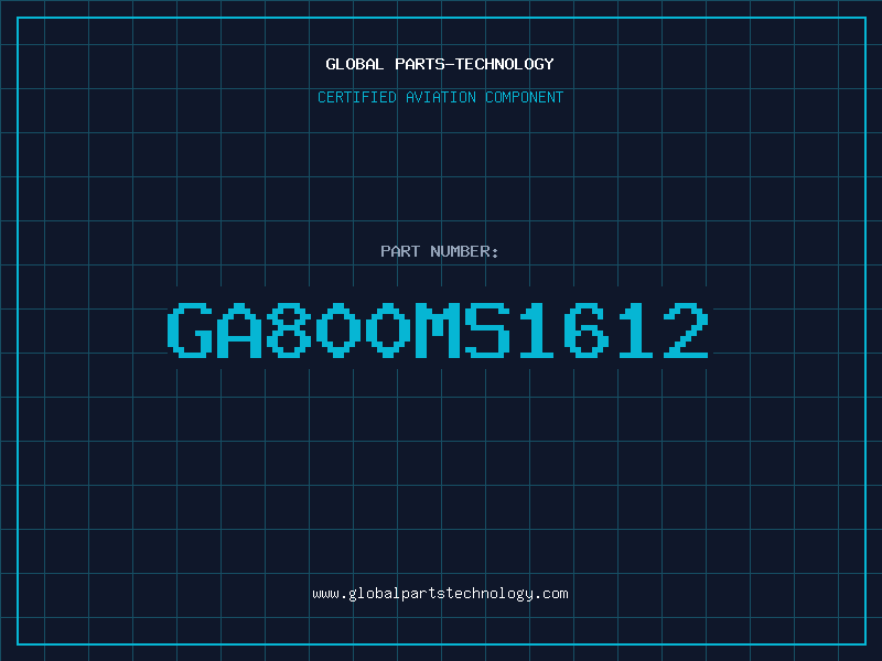 Aviation Part GA800MS1612