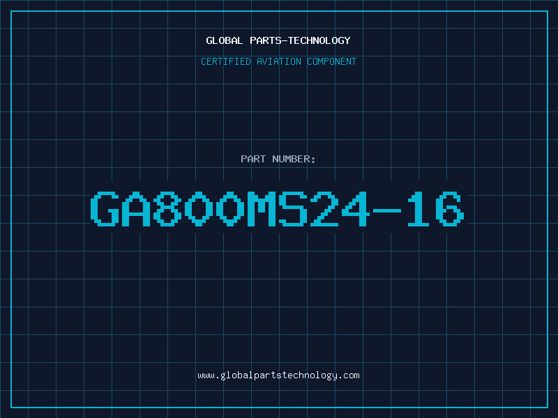 Aviation Part GA800MS24-16