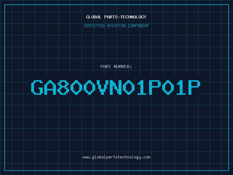 Aviation Part GA800VN01P01P