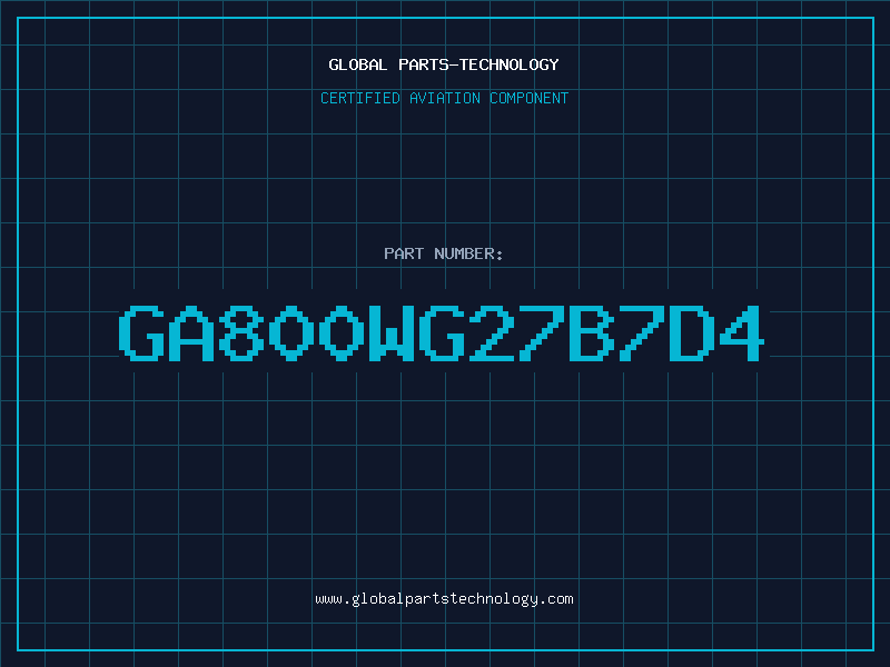 Aviation Part GA800WG27B7D4