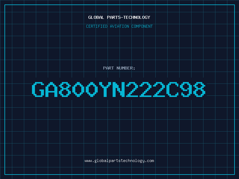 Aviation Part GA800YN222C98