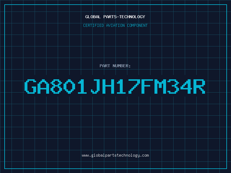 Aviation Part GA801JH17FM34R