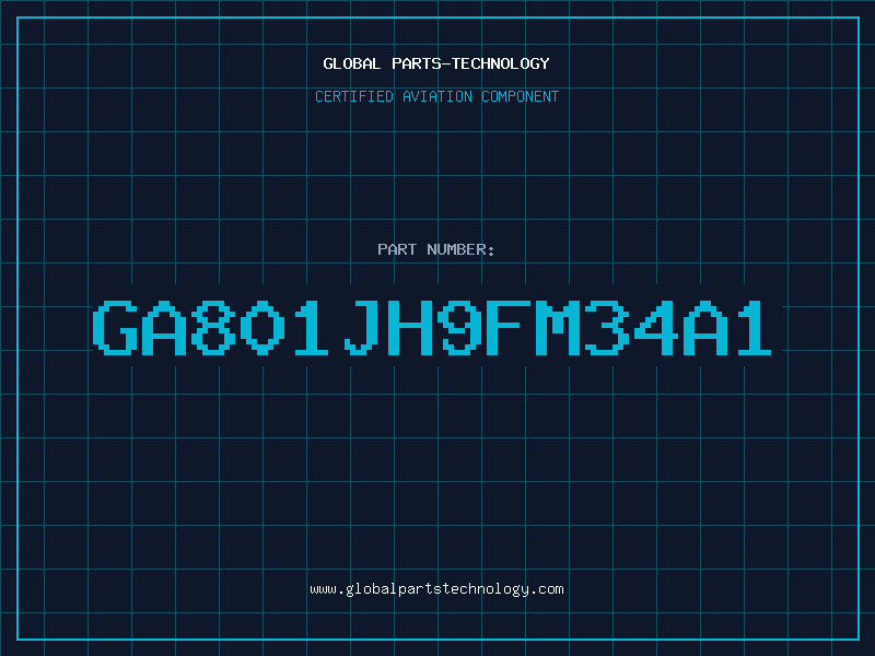 Aviation Part GA801JH9FM34A1