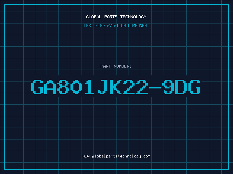 Aviation Part GA801JK22-9DG