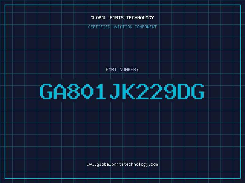 Aviation Part GA801JK229DG