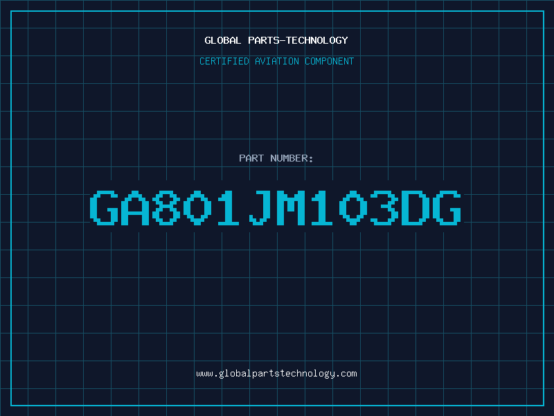 Aviation Part GA801JM103DG