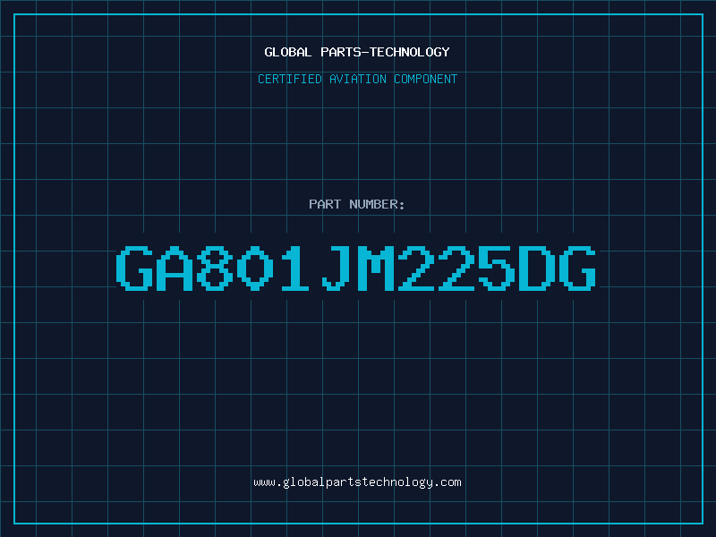 Aviation Part GA801JM225DG