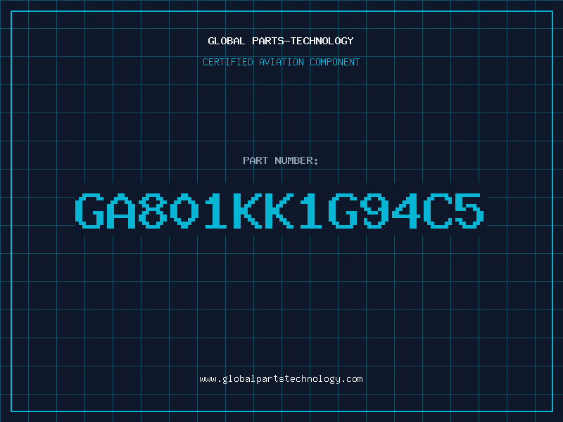 Aviation Part GA801KK1G94C5