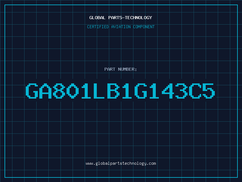Aviation Part GA801LB1G143C5