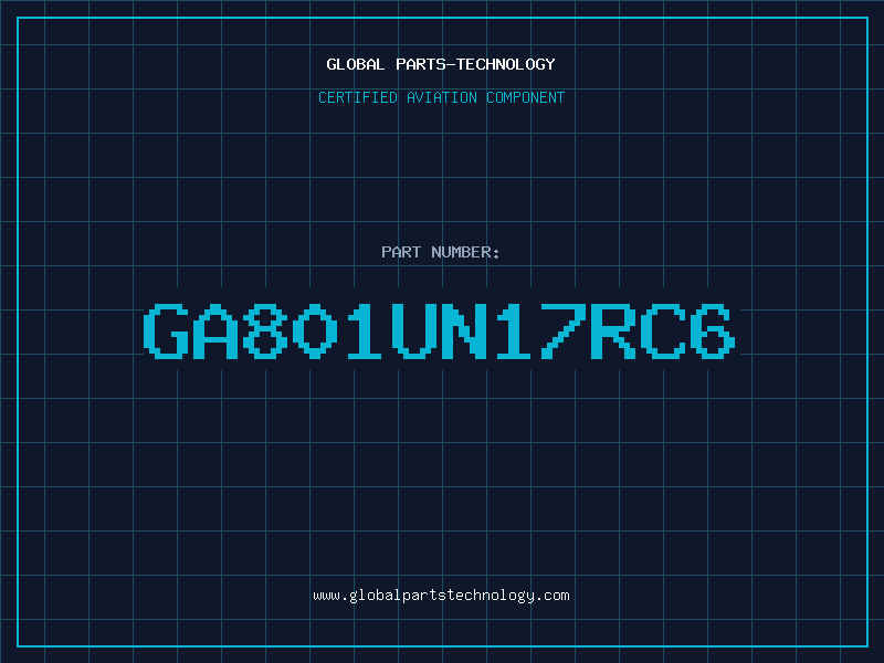 Aviation Part GA801UN17RC6