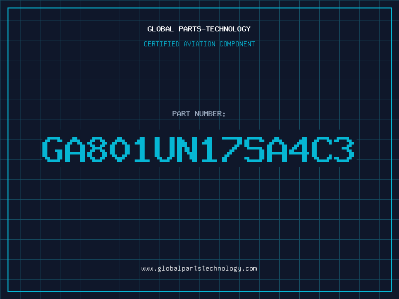 Aviation Part GA801UN17SA4C3