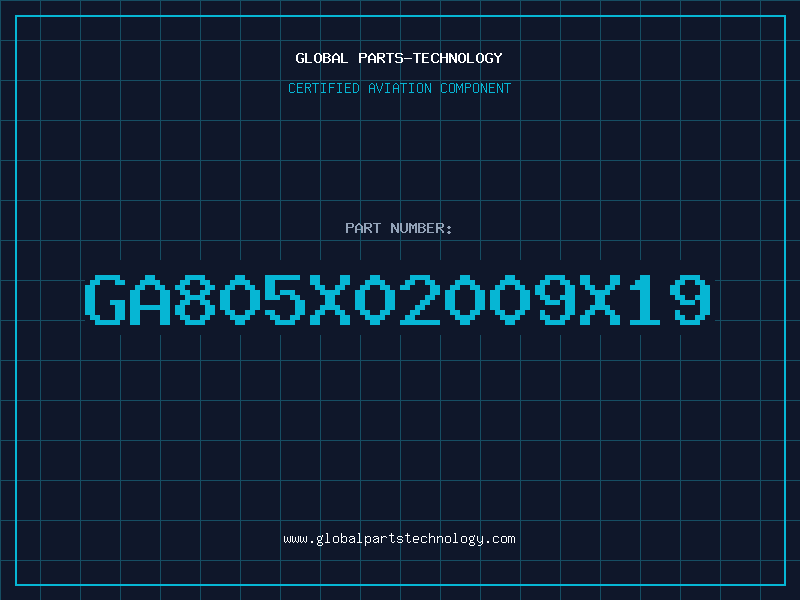 Aviation Part GA805X02009X19