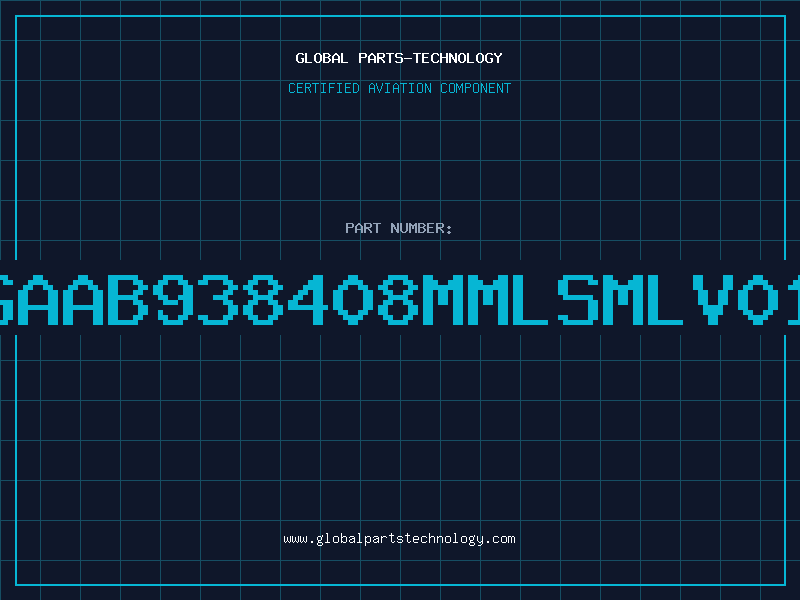 Aviation Part GAAB938408MMLSMLV01