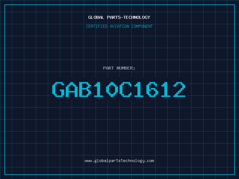 Aviation Part GAB10C1612