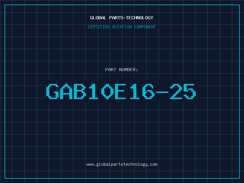 Aviation Part GAB10E16-25